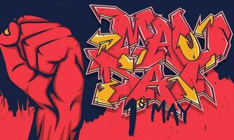 Greeting background for Mayday Labor Day clenched hands and graffiti vector