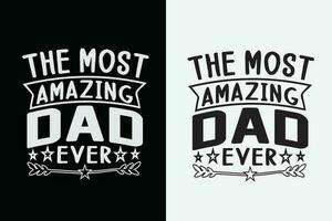 fathers Day typography t-shirt design, dad, daddy, papa, dads fathers day gifts, father's day t-shirt design, Cool Shirt for Dads, best father day svg t-shirt bundle, funny dad shirt vector 2023