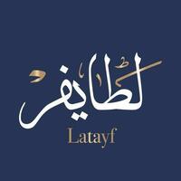 Arabic calligraphy art of the name Latayf or Arabian name Lataif, Lateif or Latyph is a feminine Arabic meaning gentle or pleasant in Thuluth style. Translated Latayf vector