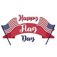 Happy Flag Day background template. Vector illustration of a background for Happy Flag Day. Flag day banner or badge.Creative illustration,poster or banner of happy Flag Day