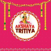 hindú festival akshaya tritiya deseos con ilustración de riqueza diosa laxmi, dorado kalash con lleno de oro monedas vector