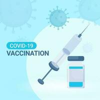 Covid-19 Vaccination Concept With Vaccine Bottle Near Syringe Injection On Blue Coronavirus Affected Background. vector