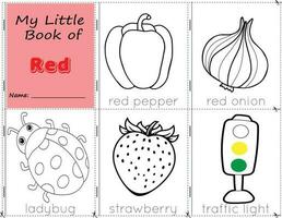 My Little Book of Red Color objects red to paint them as they are in real life. Education worksheet for children. The set includ a red pepper, a red onion, a ladybug, a strawberry, and traffic . vector