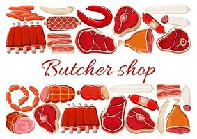 Butcher shop poster, meat and sausages food market vector