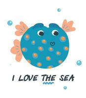 Sea life quote decorated with cute cartoon characters. children's illustration.Sea poster,children's clothing decor, sticker, print. vector