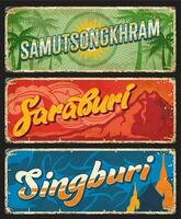 Thailand Samut Songkhram, Saraburi, Singburi signs vector