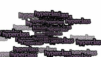 animated video scattered with the words HYPERCLASS on a white background