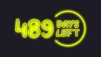 489 day left neon light animated video