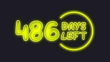 486 day left neon light animated video