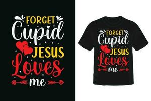 Valentine's Day T Shirt Design. vector