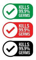 kills 99.9 germs vector icon with tick mark