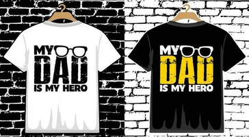 Father's Day T shirt Design, vector Father's Day T shirt  design, Dad shirt, Father typography T shirt design