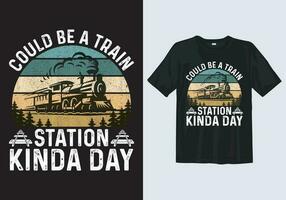 Could Be A Train Station Kinda Day Vintage T-Shirt Design Template vector