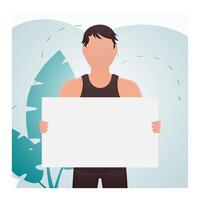 A man of athletic build in the room stands waist-deep and holds an empty banner in his hands. Rally. Cartoon style. vector