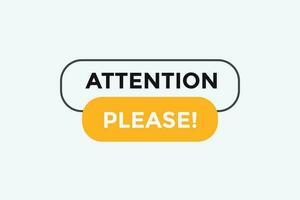 Attention please button web banner templates. Vector Illustration