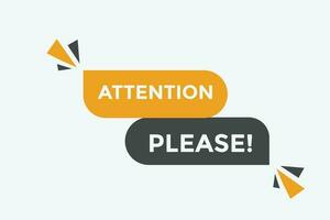 Attention please button web banner templates. Vector Illustration