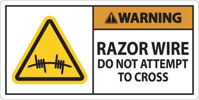 Warning Razor Wire Sign Razor Wire Do not Attempt to Cross vector