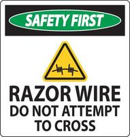 Safety First Razor Wire Sign Razor Wire Do not Attempt to Cross vector