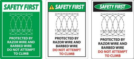 Safety First Protected By Razor Wire and Barbed Wire, Do Not Climb Sign vector
