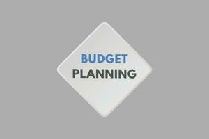 Budget Planning text Button. Budget Planning Sign Icon Label Sticker Web Buttons vector