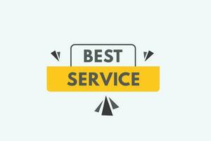 Best Service text Button. Best Service Sign Icon Label Sticker Web Buttons vector