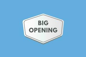 Big Opening text Button. Big Opening Sign Icon Label Sticker Web Buttons vector