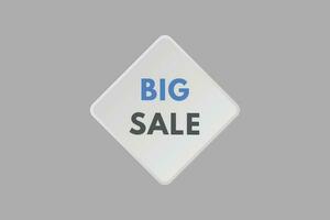 Big Sale text Button. Big Sale Sign Icon Label Sticker Web Buttons vector