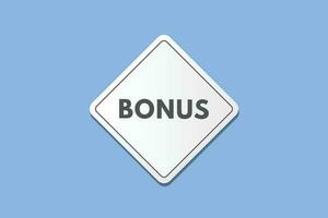 Bonus text Button. Bonus Sign Icon Label Sticker Web Buttons vector
