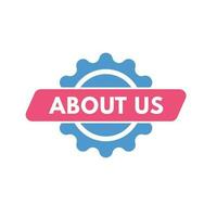About us text Button. About us Sign Icon Label Sticker Web Buttons vector