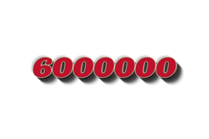 6000000 subscribers celebration greeting Number with rustic design png