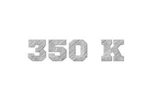 350 k subscribers celebration greeting Number with pencil sketch design png