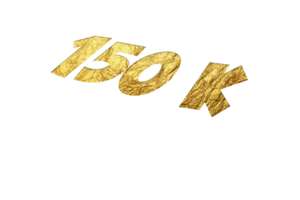 150 k subscribers celebration greeting Number with golden paper design png