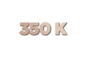 350 k subscribers celebration greeting Number with card board design png