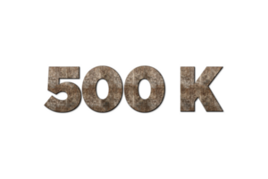 500 k subscribers celebration greeting Number with old walnut wood design png