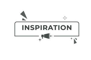 Inspiration Button. Speech Bubble, Banner Label Inspiration vector