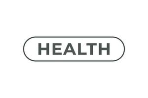 salud botón. habla burbuja, bandera etiqueta salud vector