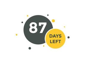 87 days Left countdown template. 87 day Countdown left banner label button eps 10 vector