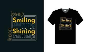 sonrisa tipografía t camisa diseño con inspirador citar vector