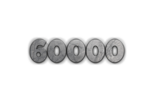 60000 subscribers celebration greeting Number with concrete design png