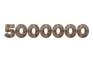 5000000 subscribers celebration greeting Number with old walnut wood design png