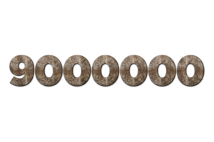 9000000 subscribers celebration greeting Number with old walnut wood design png