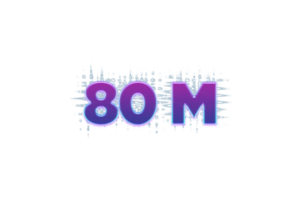 80 million subscribers celebration greeting Number with purple glowing design png