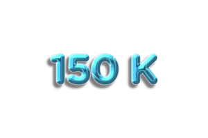 150 k subscribers celebration greeting Number with plastic design png