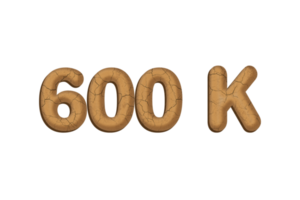 600 k  subscribers celebration greeting Number with mud design png