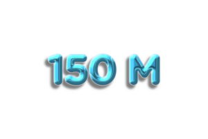 150 million subscribers celebration greeting Number with plastic design png