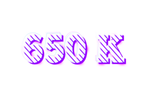 650 k subscribers celebration greeting Number with stripe design png