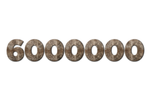 6000000 subscribers celebration greeting Number with old walnut wood design png