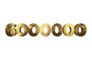 6000000 subscribers celebration greeting Number with gold design png