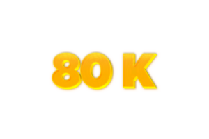 80 k subscribers celebration greeting Number with yellow design png