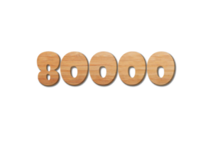 80000 les abonnés fête salutation nombre avec bois conception png